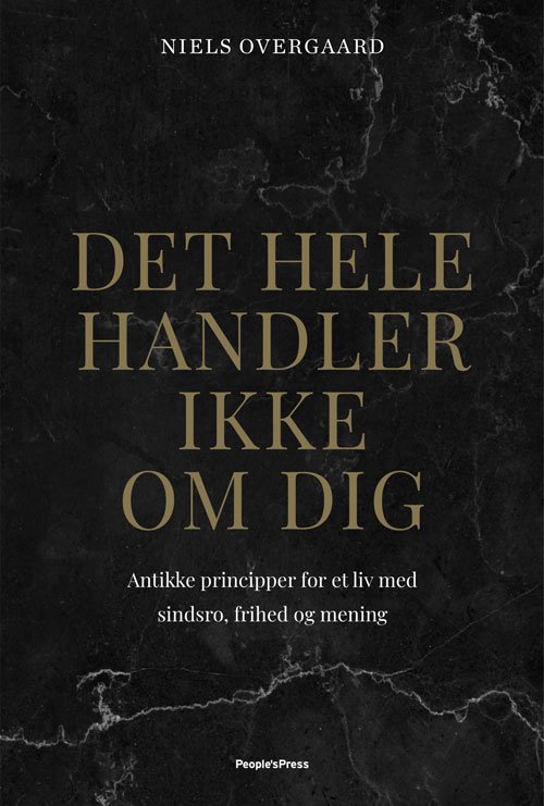 Cover for Niels Overgaard · Det hele handler ikke om dig (Bound Book) [1st edition] (2020)