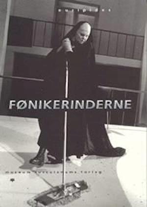 Fønikerinderne - Euripides - Books - Museum Tusculanum - 9788772895185 - October 12, 1998