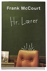 Cover for Frank McCourt · Hr. Lærer (Hæftet bog) [1. udgave] (2007)