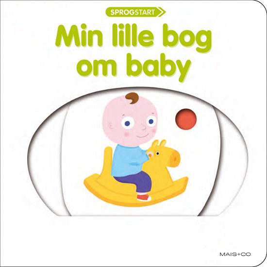 Cover for Sprogstart 8: Sprogstart: Min lille bog om baby (Kartonbuch) [1. Ausgabe] (2024)