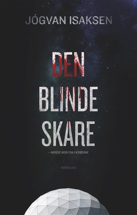 Cover for Jógvan Isaksen · Den blinde skare (Poketbok) [1:a utgåva] (2018)