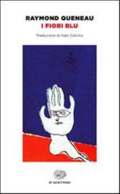 Cover for Raymond Queneau · I Fiori Blu (Buch)