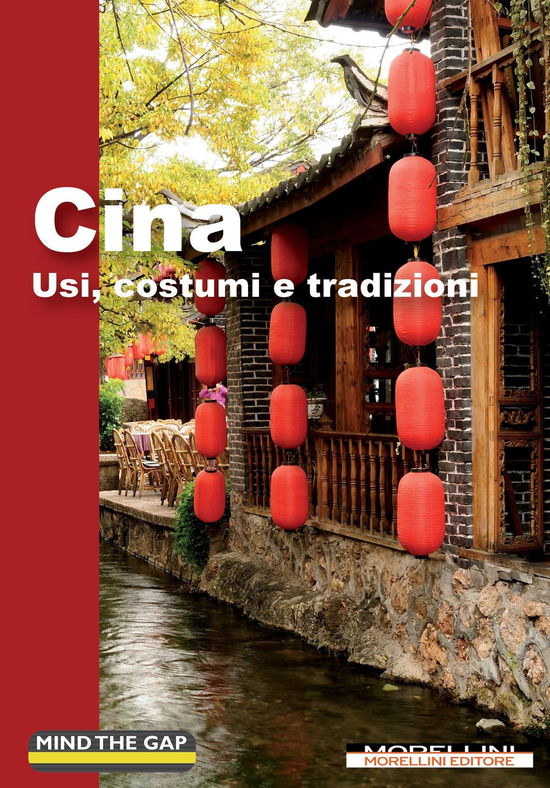 Cover for Cova Mirko · Cina. Usi, Costumi E Tradizioni (Book) (2024)