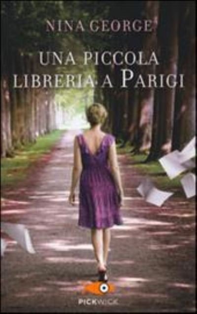Una Piccola Libreria A Parigi - Nina George - Bøger - Sperling & Kupfer - 9788868363185 - 29. april 2017