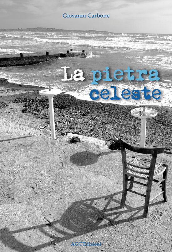 Cover for Giovanni Carbone · La Pietra Celeste (Book)