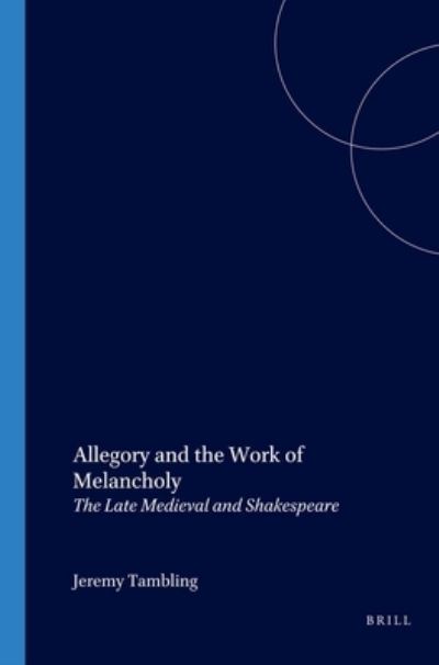 Cover for Jeremy Tambling · Allegory and the Work of Melancholy (Paperback Book) (2004)