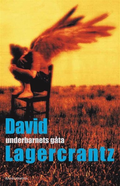 Cover for David Lagercrantz · Underbarnets gåta (ePUB) (2012)