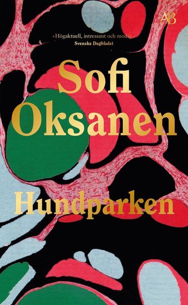 Cover for Sofi Oksanen · Hundparken (Paperback Bog) (2021)