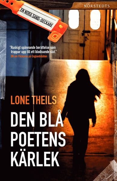 Cover for Lone Theils · Nora Sand: Den blå poetens kärlek (ePUB) (2017)