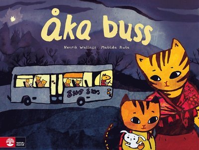 Cover for Henrik Wallnäs · Åka buss (Indbundet Bog) (2022)