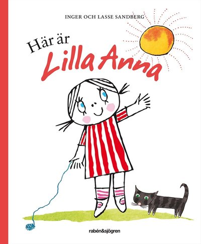 Cover for Inger Sandberg · Här är Lilla Anna (Bound Book) (2024)