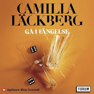 Cover for Camilla Läckberg · Hämndserien: Gå i fängelse (Lydbok (MP3)) (2021)