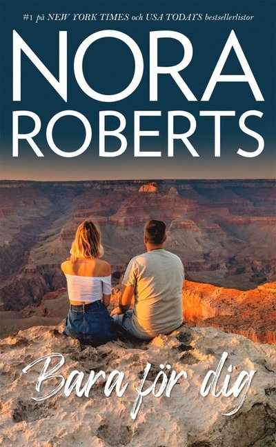 Cover for Nora Roberts · Bara för dig (Bog) (2020)