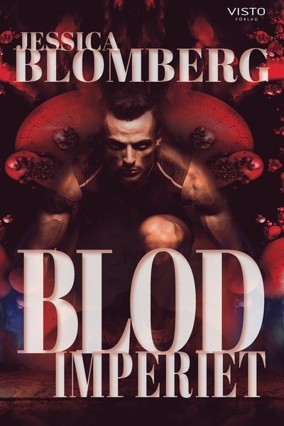Cover for Jessica Blomberg · Blodimperiet (Innbunden bok) (2020)