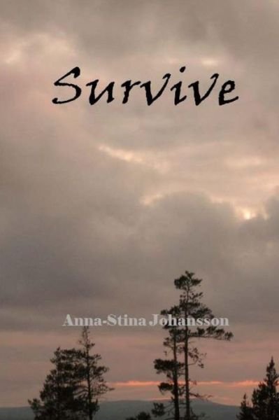 Cover for Anna-stina Johansson · Survive (Paperback Book) (2015)