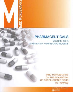 Review of Human Carcinogens (Iarc Monographs on the Evaluation of the Carcinogenic Risks to Humans) - International Agency for Research on Cancer - Książki - World Health Organization - 9789283213185 - 16 listopada 2012