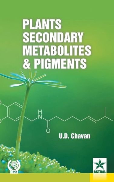 Cover for U D Chavan · Plants Secondary Metabolites and Pigments (Gebundenes Buch) (2016)