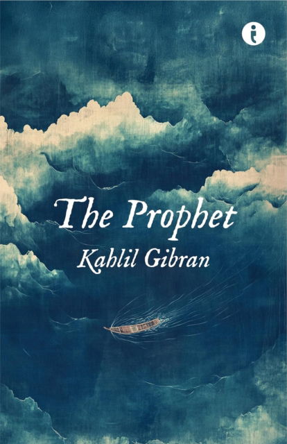 Cover for Khalil Gibran · The Prophet (Paperback Book) (2025)