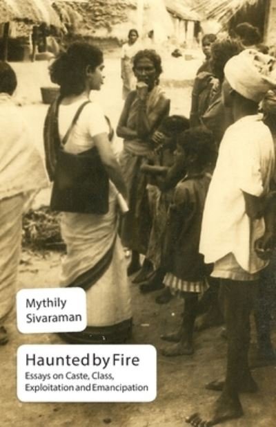Cover for Mythily Sivaraman · Haunted by fire (Bok) (2012)