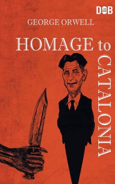 Cover for George Orwell · Homage To Catalonia (Paperback Book) (2020)