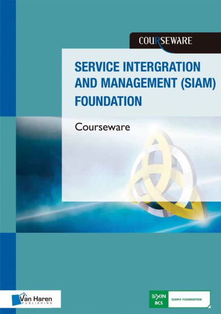 Cover for Helen Morris · Service Integration &amp; Management Siam Fo (Paperback Book) (2017)