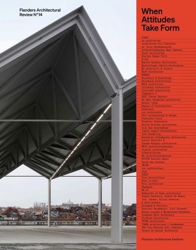 Sofie De Caigny · Flanders Architectural Review N°14: When Attitudes Take Form (Taschenbuch) (2021)