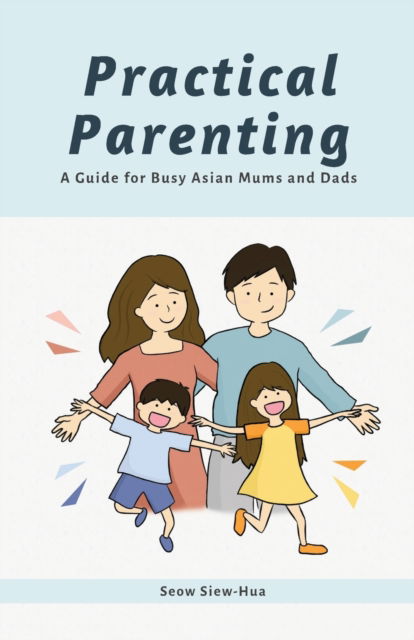 Cover for Siew-Hua Seow · Practical Parenting (Paperback Book) (2020)