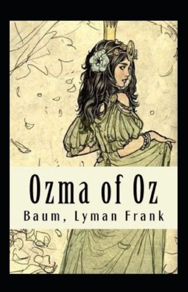 Cover for L Frank Baum · Ozma of Oz; illustrated (Paperback Book) (2021)