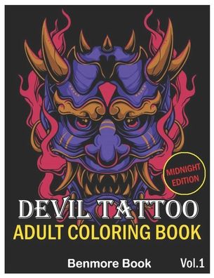 Cover for Benmore Book · Devil Tattoo Adult Coloring Book Midnight Edition (Taschenbuch) (2020)