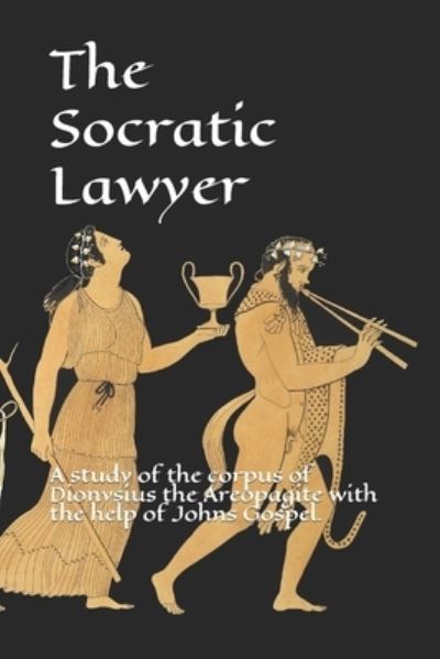 Cover for Soap Joe · The Socratic Lawyer (Paperback Book) (2021)