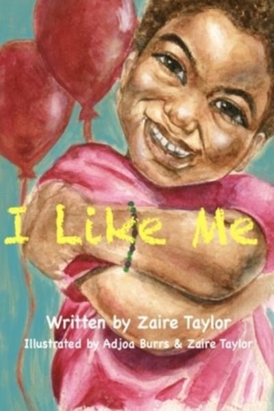 Cover for A Z Taylor · I Like Me (Paperback Book) (2020)