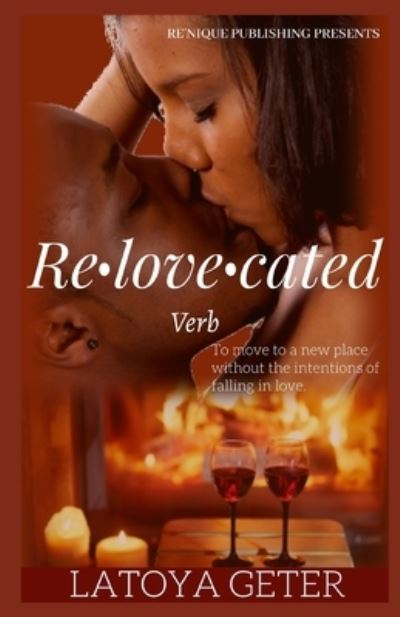 Cover for Latoya Geter-Shockley · Relovecated (Paperback Book) (2020)