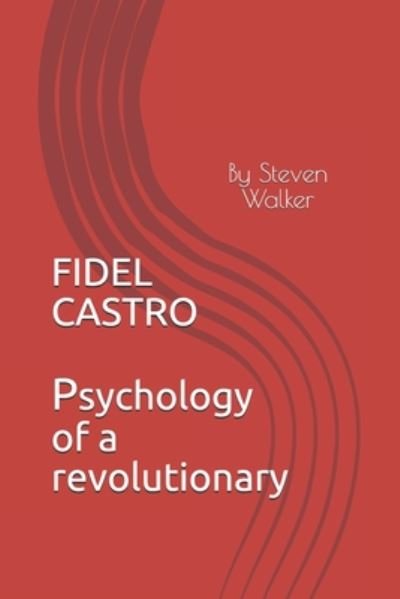 Cover for Steven Walker · Fidel Castro (Paperback Book) (2020)