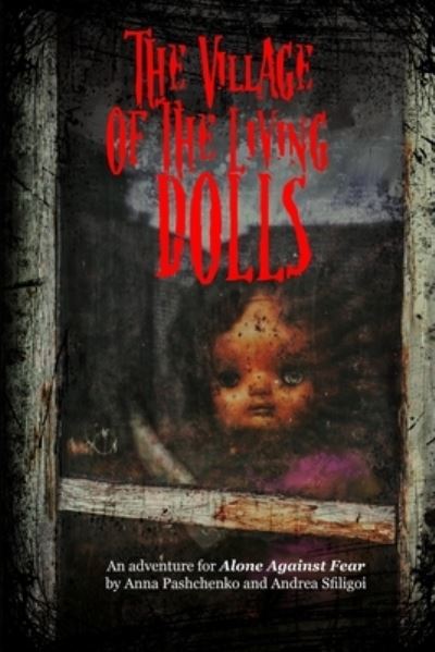 Cover for Andrea Sfiligoi · The Village of the Living Dolls (Paperback Book) (2020)