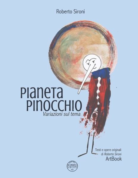 Cover for Roberto Sironi · Pianeta Pinocchio (Paperback Book) (2020)