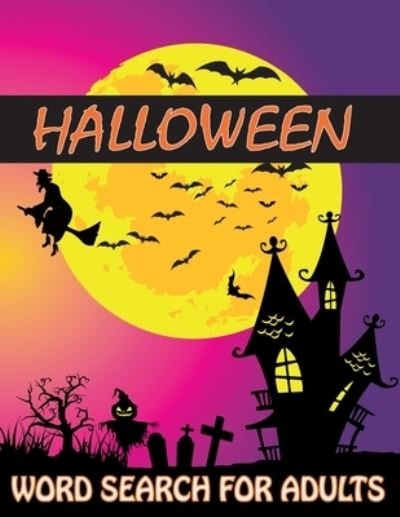 Cover for Holiday Locker · Halloween Word Search For Adults (Paperback Book) (2020)