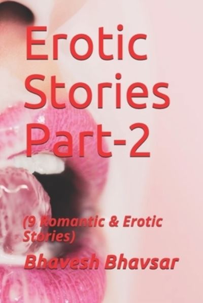 Cover for Bhavesh Bhavsar · Erotic Stories Part-2 (Paperback Book) (2021)