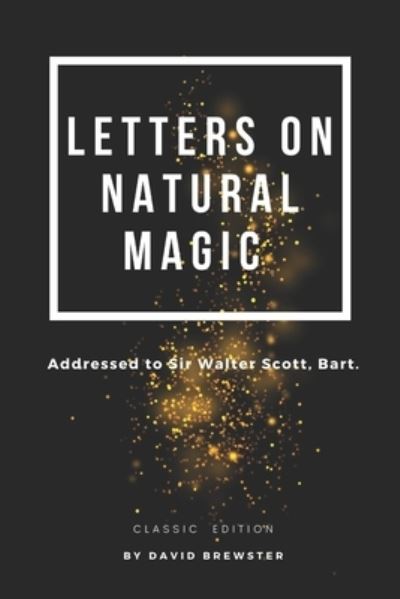 Cover for David Brewster · Letters on Natural Magic Addressed to Sir Walter Scott, Bart. (Paperback Book) (2021)