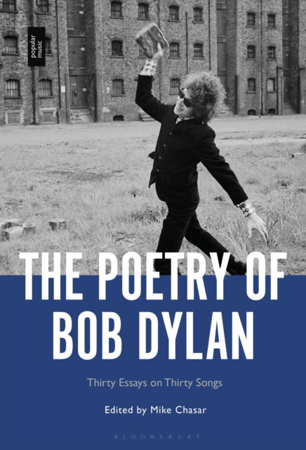 Cover for The Poetry of Bob Dylan: Thirty Essays on Thirty Songs (Hardcover Book) (2025)