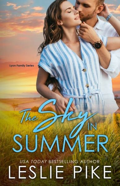 Cover for Leslie Pike · The Sky In Summer - Lyon Family (Paperback Book) (2022)