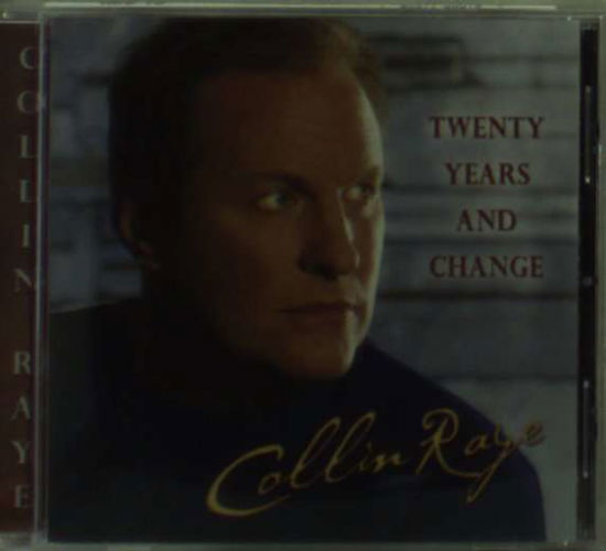 Twenty Years & Change - Collin Raye - Musiikki - ASPIRION - 0185577000186 - maanantai 17. syyskuuta 2012