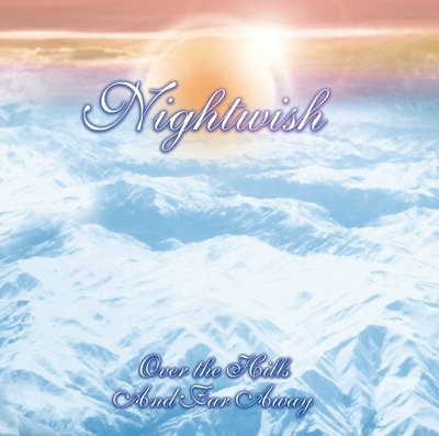 Cover for Nightwish · Over The Hills And Far Away (CD) (2023)