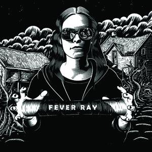 Cover for Fever Ray (CD) (2009)