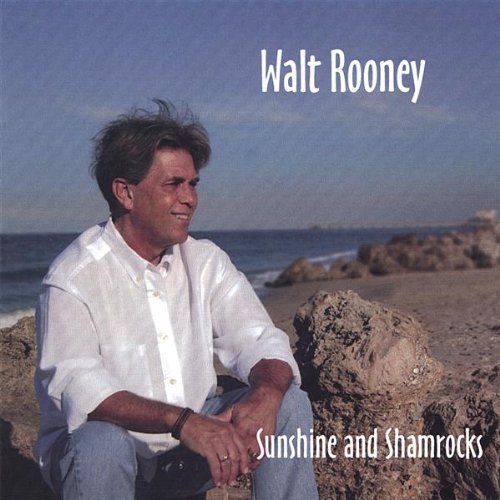 Sunshine & Shamrocks - Walt Rooney - Musiikki - CD Baby - 0666700860186 - tiistai 18. huhtikuuta 2006