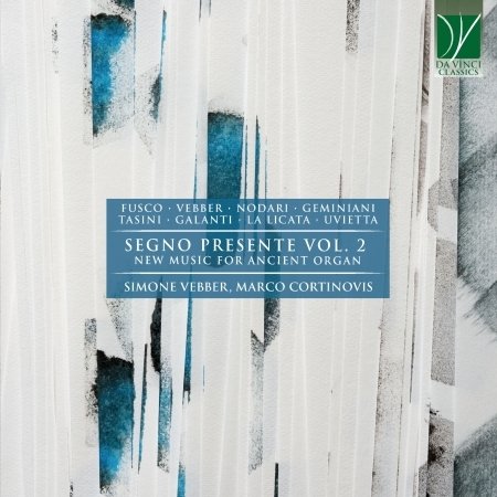 Cover for Vebber, Simone / Marco Cortinovis · Segno Presente Vol. 2, New Music for Ancient Organ (CD) (2021)
