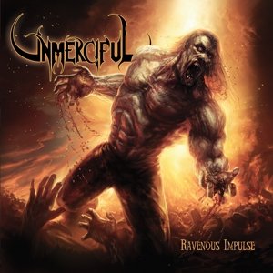 Cover for Unmerciful · Ravenous Impulse (CD) (2016)