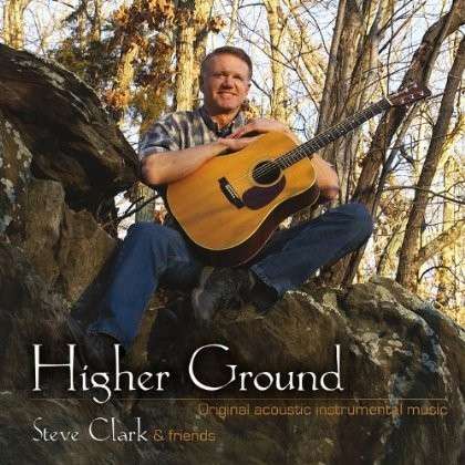 Cover for Steven Clark · Higher Ground (CD) (2013)