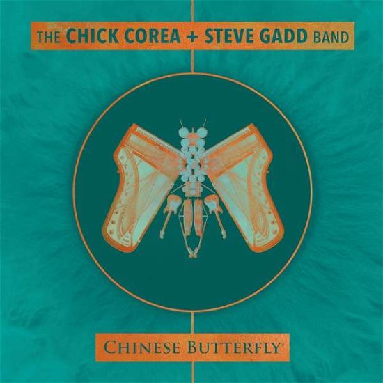 Cover for Chick Corea &amp; Steve Gadd · Chinese Butterfly (CD) (2018)