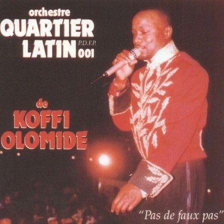Olomide,koffi / Orchestre Quartier Latin · Pas De Faux Pas (CD) (2023)
