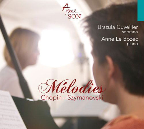 Cover for Chopin / Szymanowski / Cuvellier / Bozec · Melodies (CD) [Digipak] (2011)